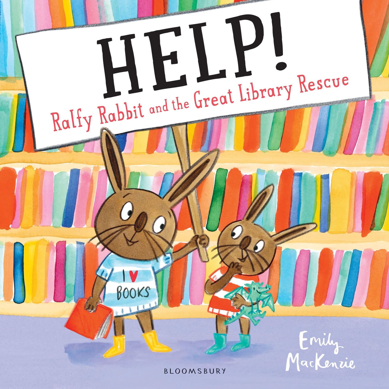 Cover: 9781408892121 | HELP! Ralfy Rabbit and the Great Library Rescue | Emily Mackenzie