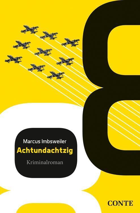 Cover: 9783956021503 | Achtundachtzig | Kriminalroman | Marcus Imbsweiler | Taschenbuch