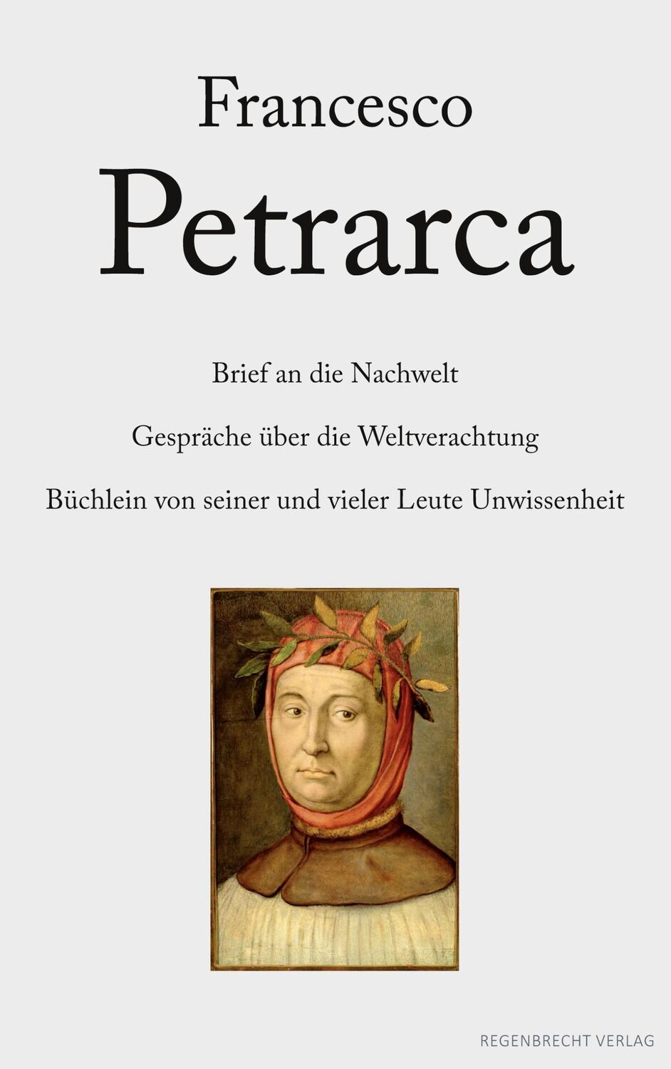 Cover: 9783948741068 | Brief an die Nachwelt. Gespräche über die Weltverachtung. Büchlein...