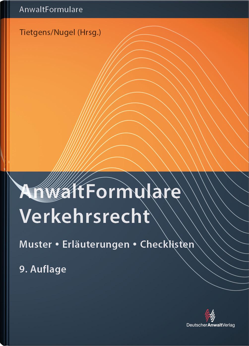 Cover: 9783824017355 | AnwaltFormulare Verkehrsrecht | Muster - Erläuterungen - Checklisten