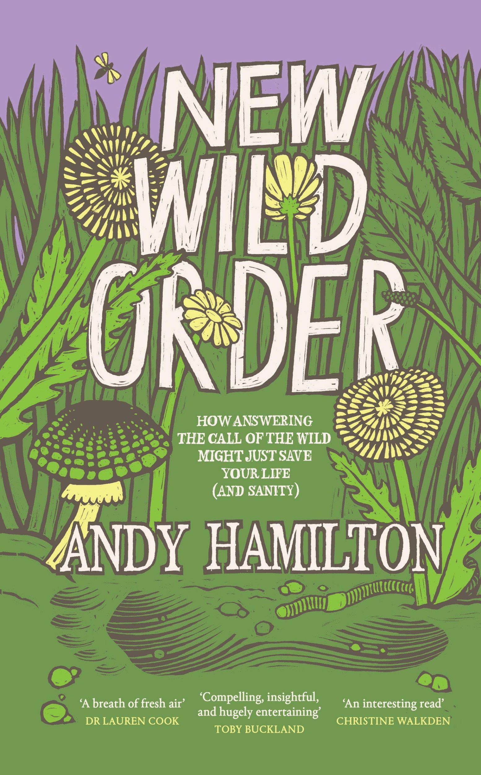 Cover: 9781915590305 | New Wild Order | Andy Hamilton | Buch | Englisch | 2025