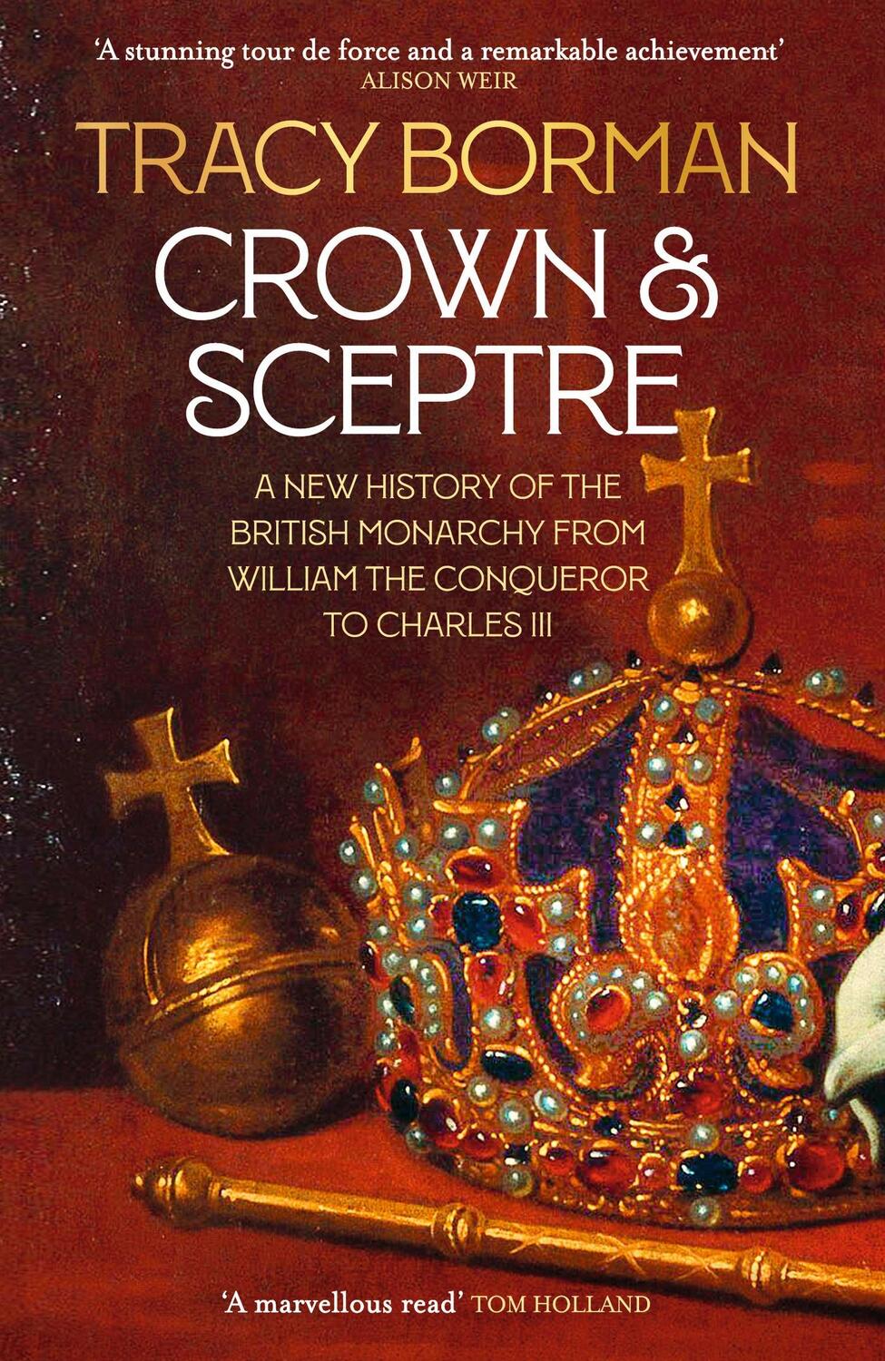 Cover: 9781529339536 | Crown &amp; Sceptre | Tracy Borman | Taschenbuch | Kartoniert / Broschiert