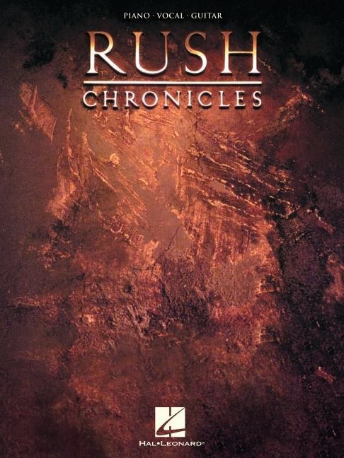 Cover: 9781540072771 | Rush - Chronicles: Piano/Vocal/Guitar Songbook | Rush | Taschenbuch