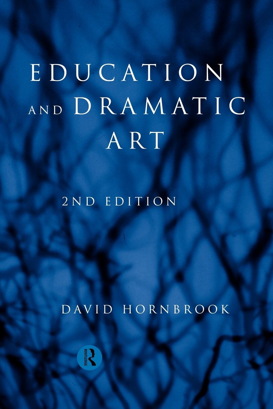 Cover: 9780415168854 | Education and Dramatic Art | David Hornbrook | Taschenbuch | Englisch