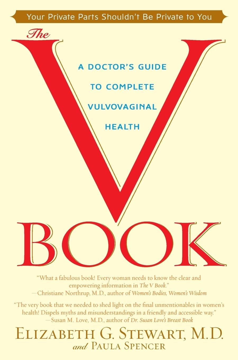 Cover: 9780553381146 | The V Book | A Doctor's Guide to Complete Vulvovaginal Health | Buch