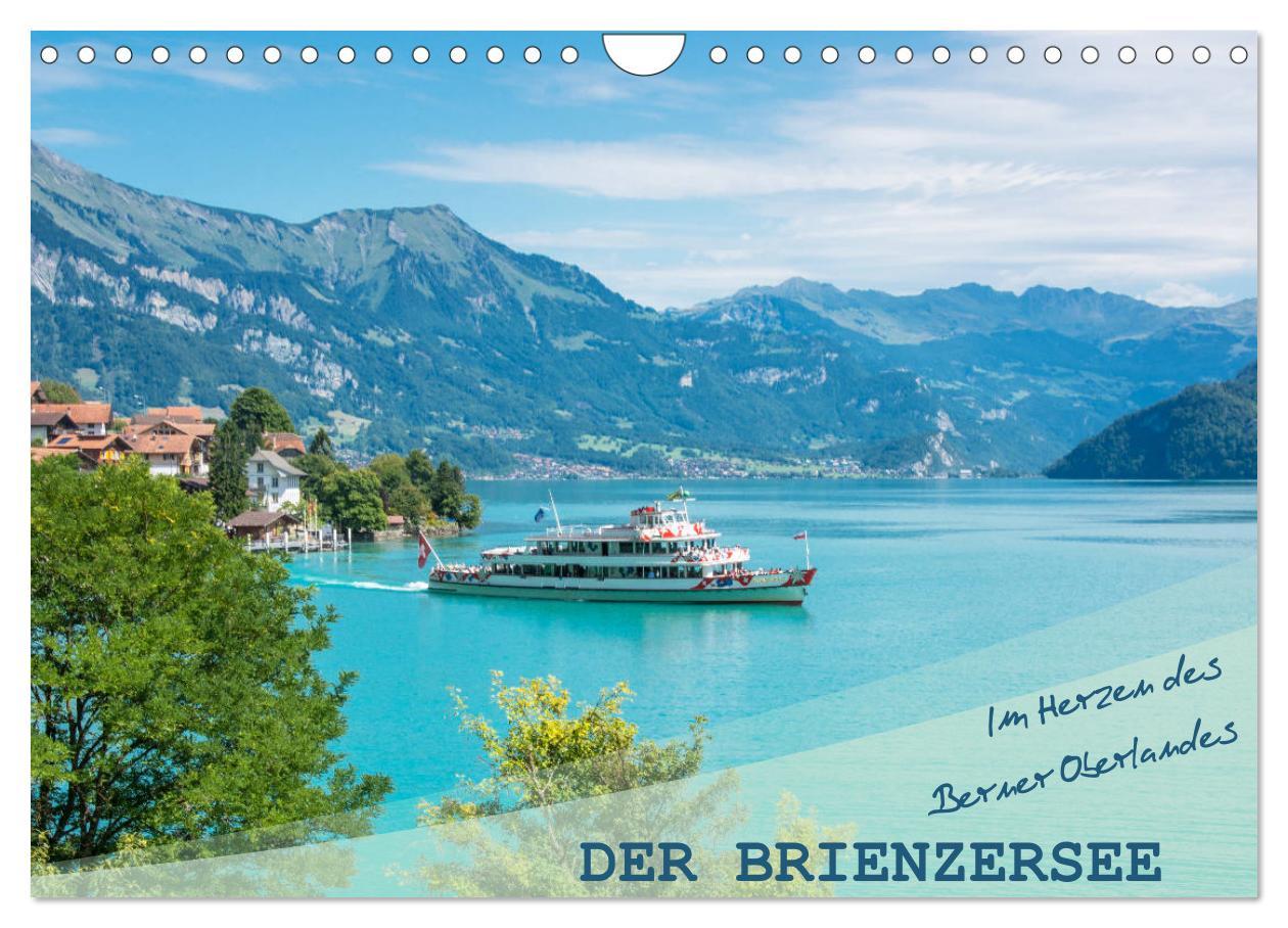 Cover: 9783435322022 | Der Brienzersee - Im Herzen des Berner Oberlandes (Wandkalender...