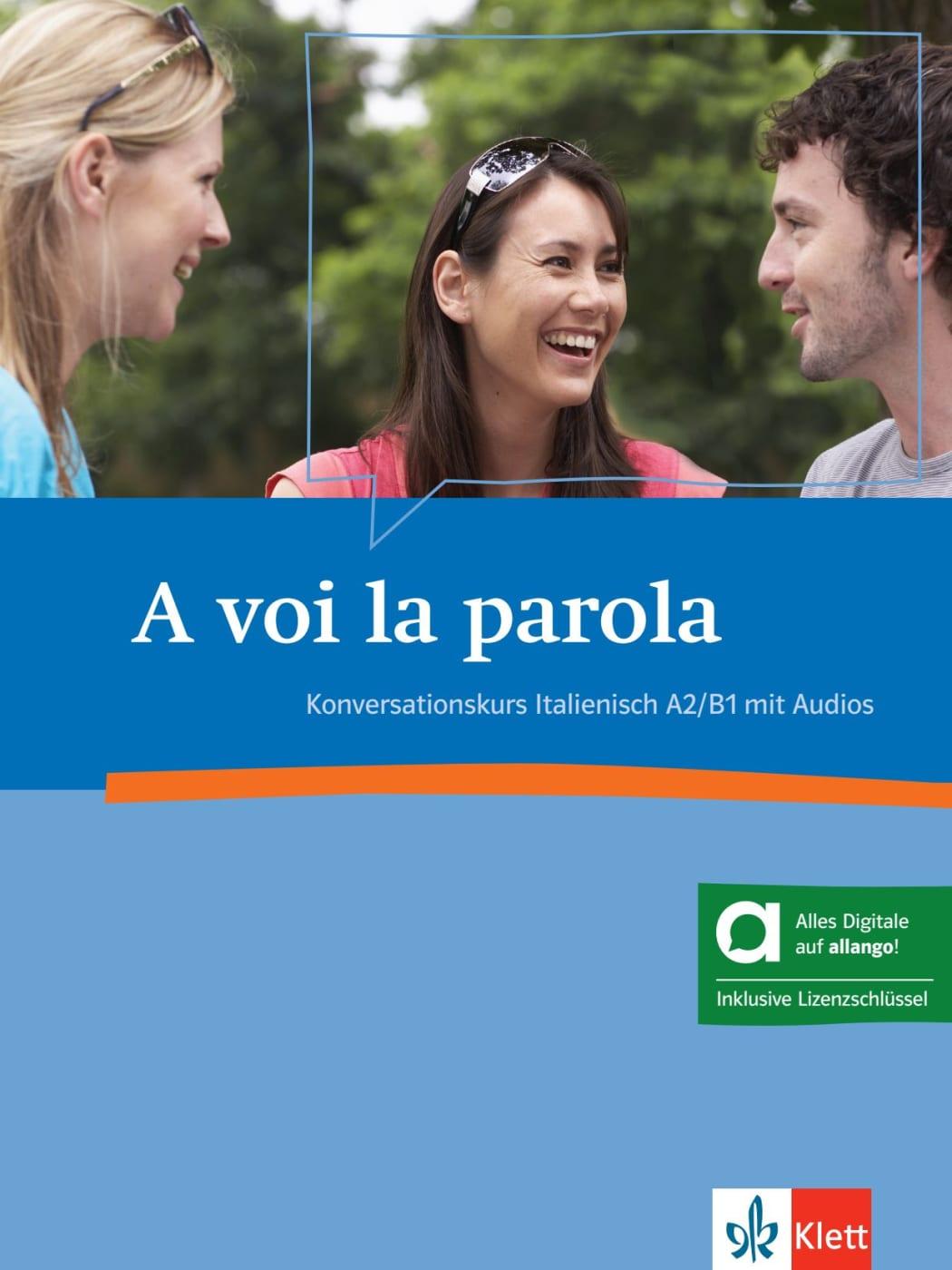 Cover: 9783125255753 | A voi la parola A2-B1 - Hybride Ausgabe allango | Bundle | Deutsch