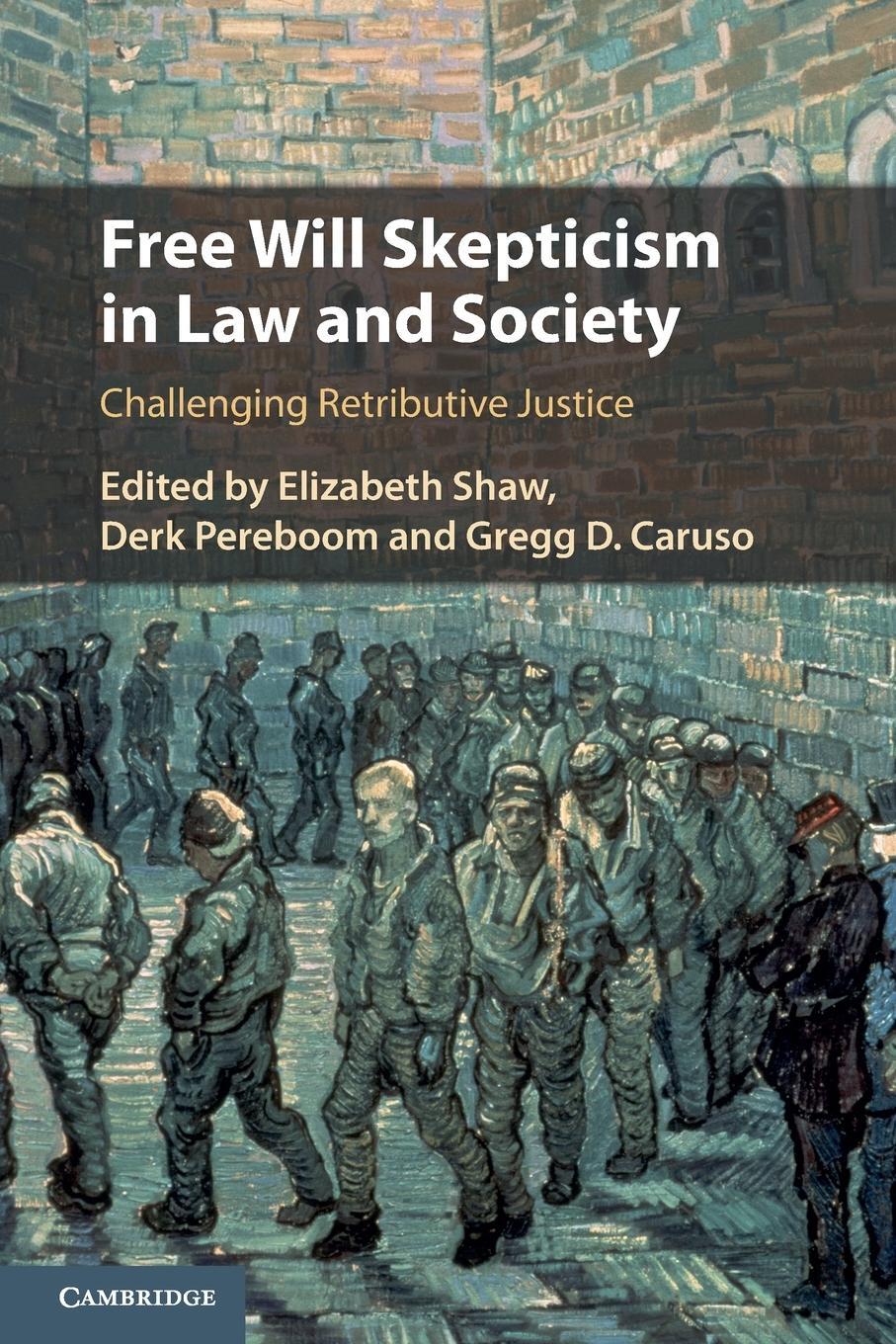 Cover: 9781108737098 | Free Will Skepticism in Law and Society | Elizabeth Shaw | Taschenbuch