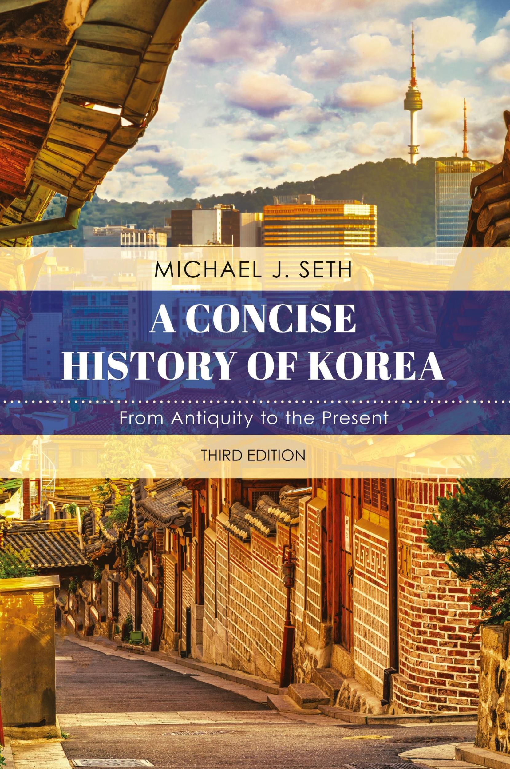 Cover: 9781538128985 | A Concise History of Korea | From Antiquity to the Present | Seth