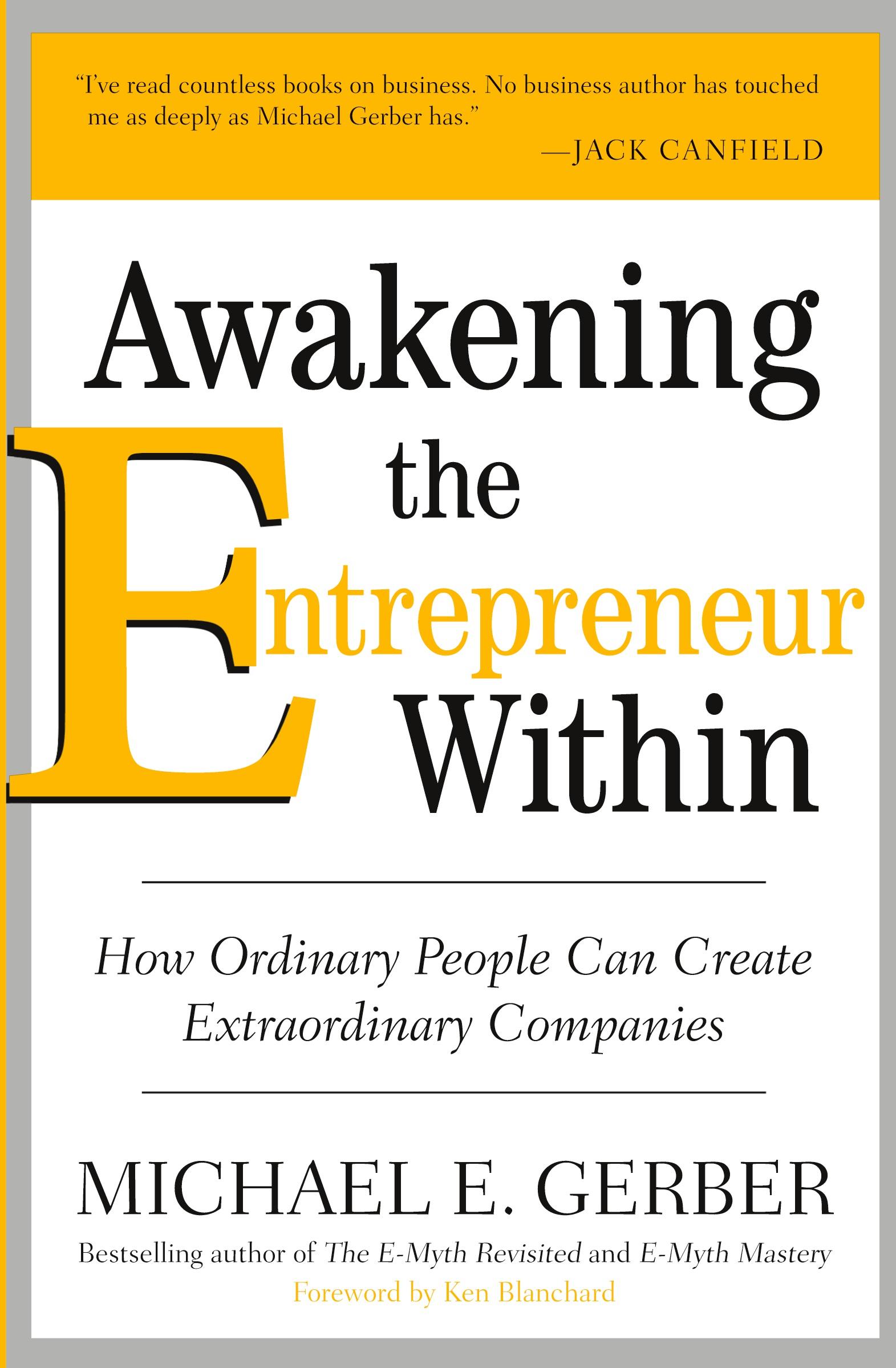 Cover: 9780061568152 | Awakening the Entrepreneur Within | Michael E Gerber | Taschenbuch