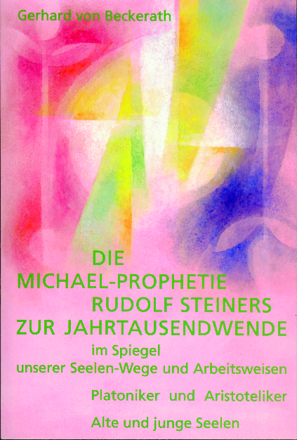 Cover: 9783037690208 | Die Michael-Prophetie Rudolf Steiners zur Jahrtausendwende im...