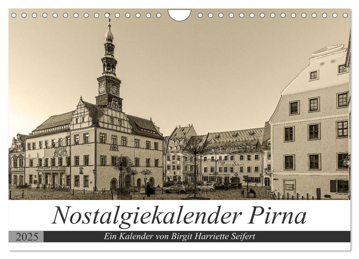 Cover: 9783435244843 | Nostalgiekalender Pirna (Wandkalender 2025 DIN A4 quer), CALVENDO...