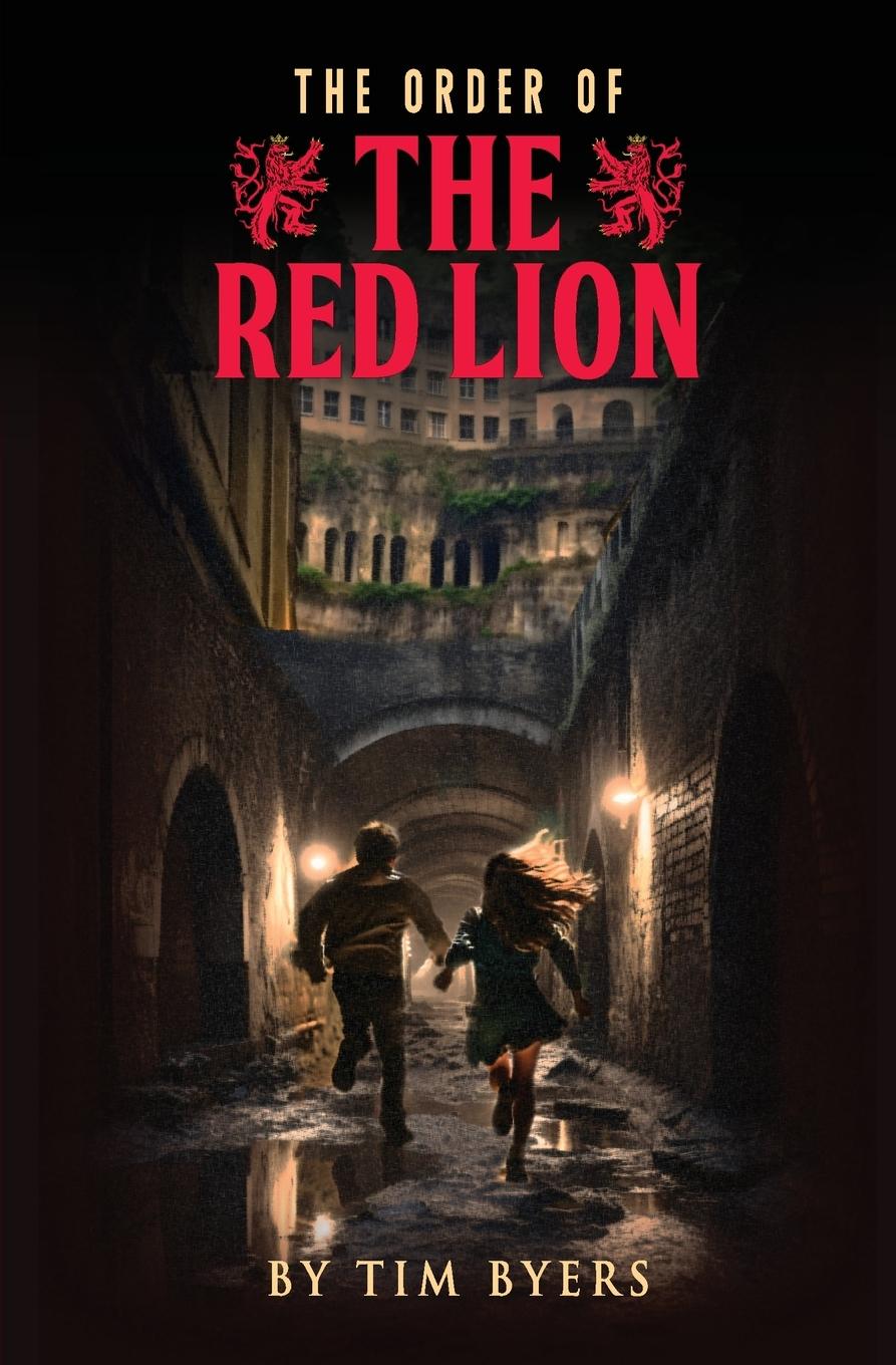 Cover: 9798987937136 | The Order of the Red Lion | Tim Byers | Taschenbuch | Paperback | 2023