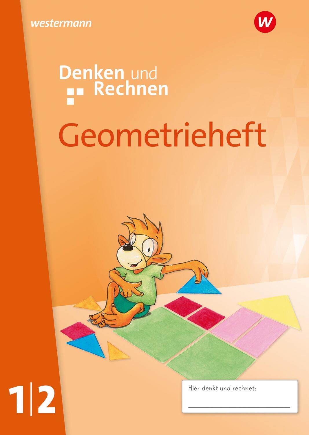 Cover: 9783141055719 | Denken und Rechnen. Geometrieheft 1/2. Allgemeine Ausgabe | Broschüre