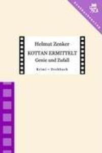 Cover: 9783902471970 | Kottan ermittelt: Genie und Zufall | Folge 14 | Helmut Zenker | Buch