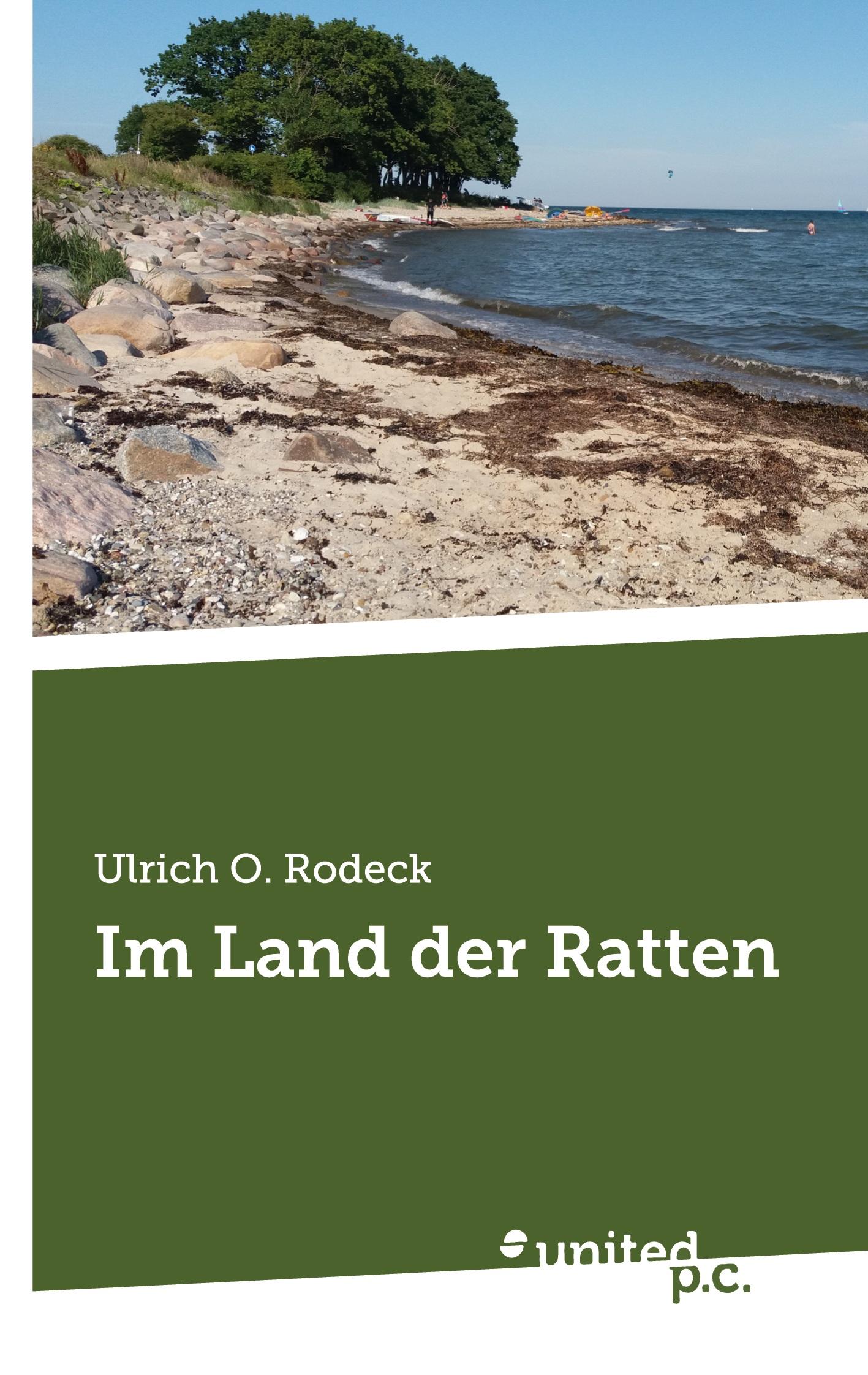 Cover: 9783710313837 | Im Land der Ratten | Ulrich O. Rodeck | Taschenbuch | Paperback | 2024