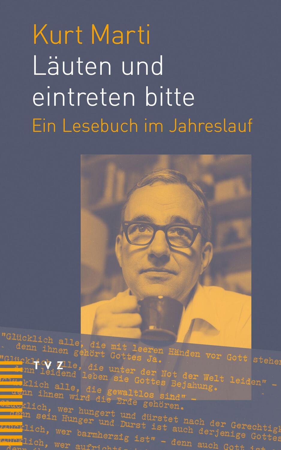 Cover: 9783290183486 | Läuten und eintreten bitte | Ein Lesebuch im Jahreslauf | Kurt Marti