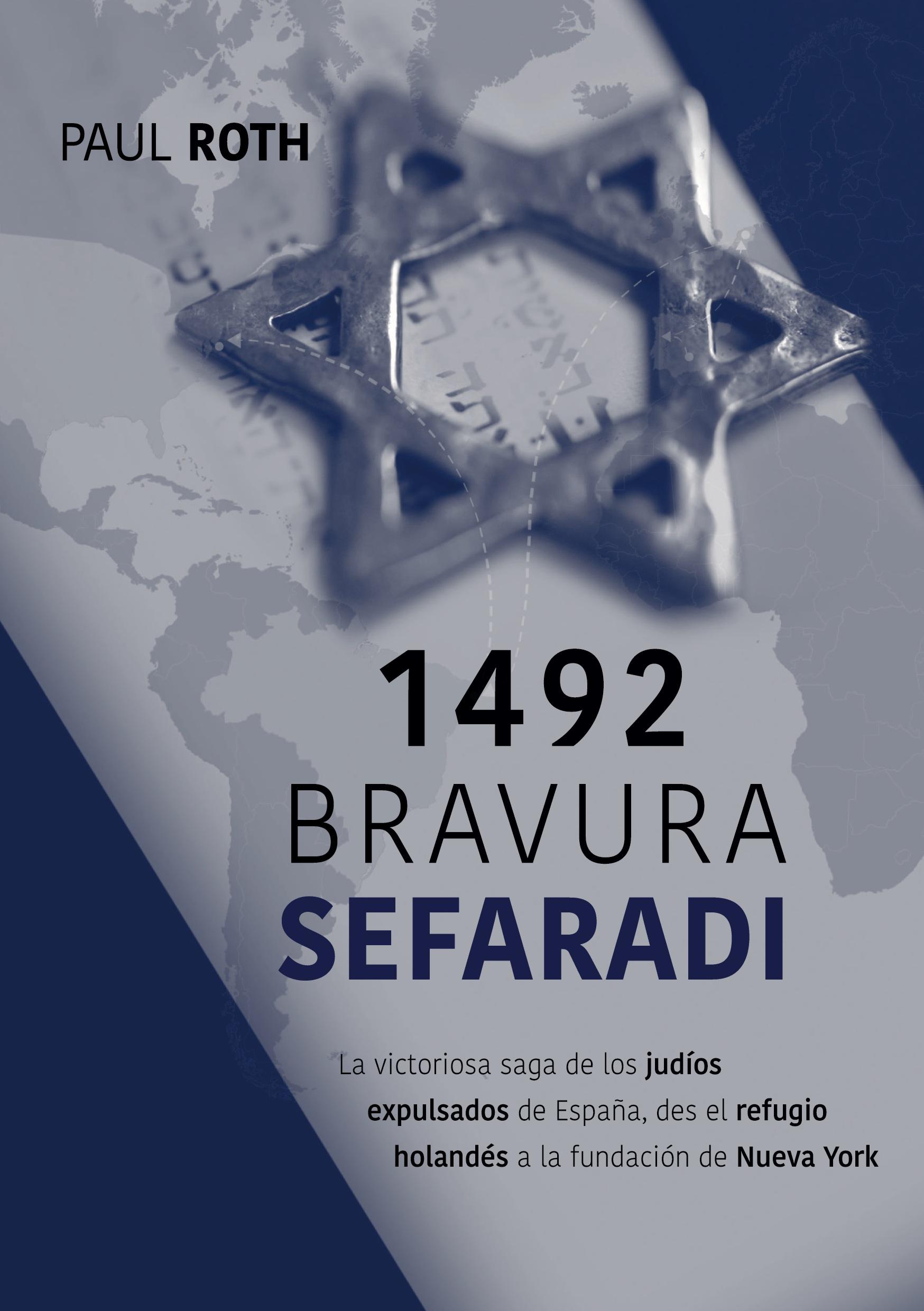 Cover: 9788590755425 | 1492Bravura Sefaradi | Paul Roth | Taschenbuch | Spanisch | 2019