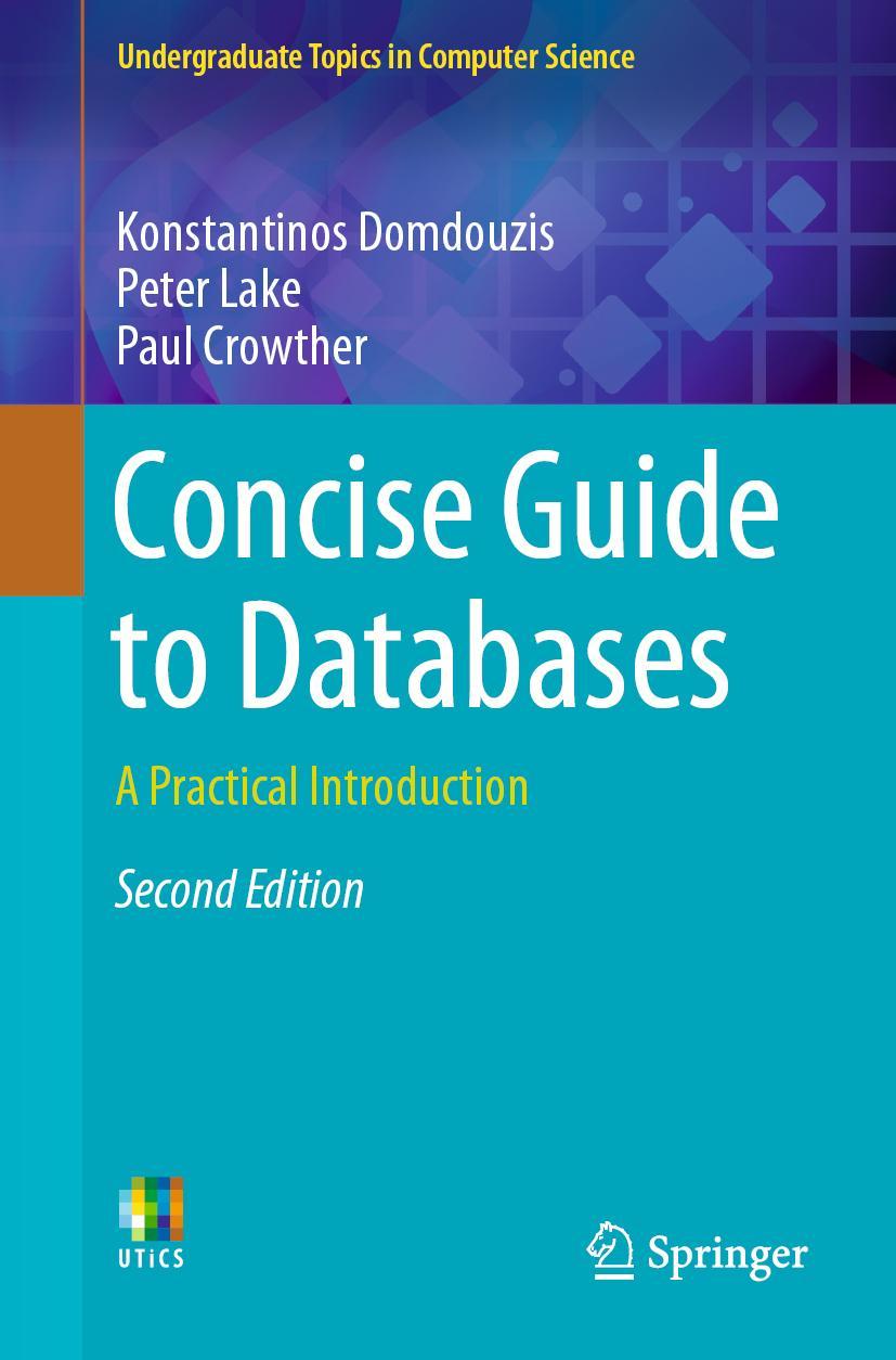 Cover: 9783030422233 | Concise Guide to Databases | A Practical Introduction | Taschenbuch