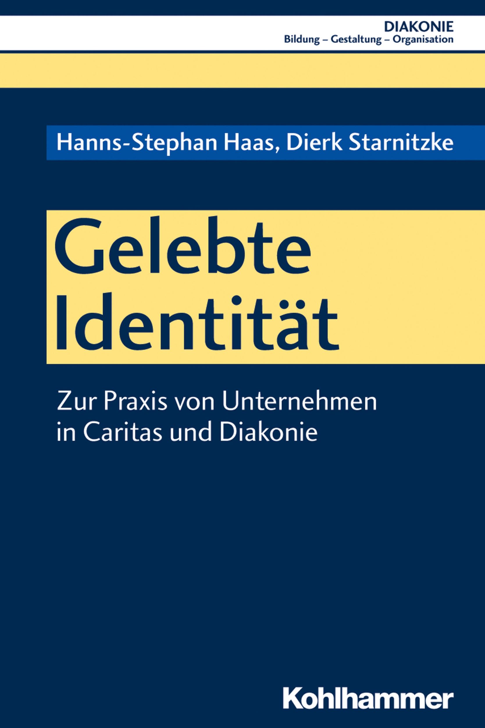 Cover: 9783170349803 | Gelebte Identität | Hanns-Stephan/Starnitzke, Dierk Haas | Taschenbuch