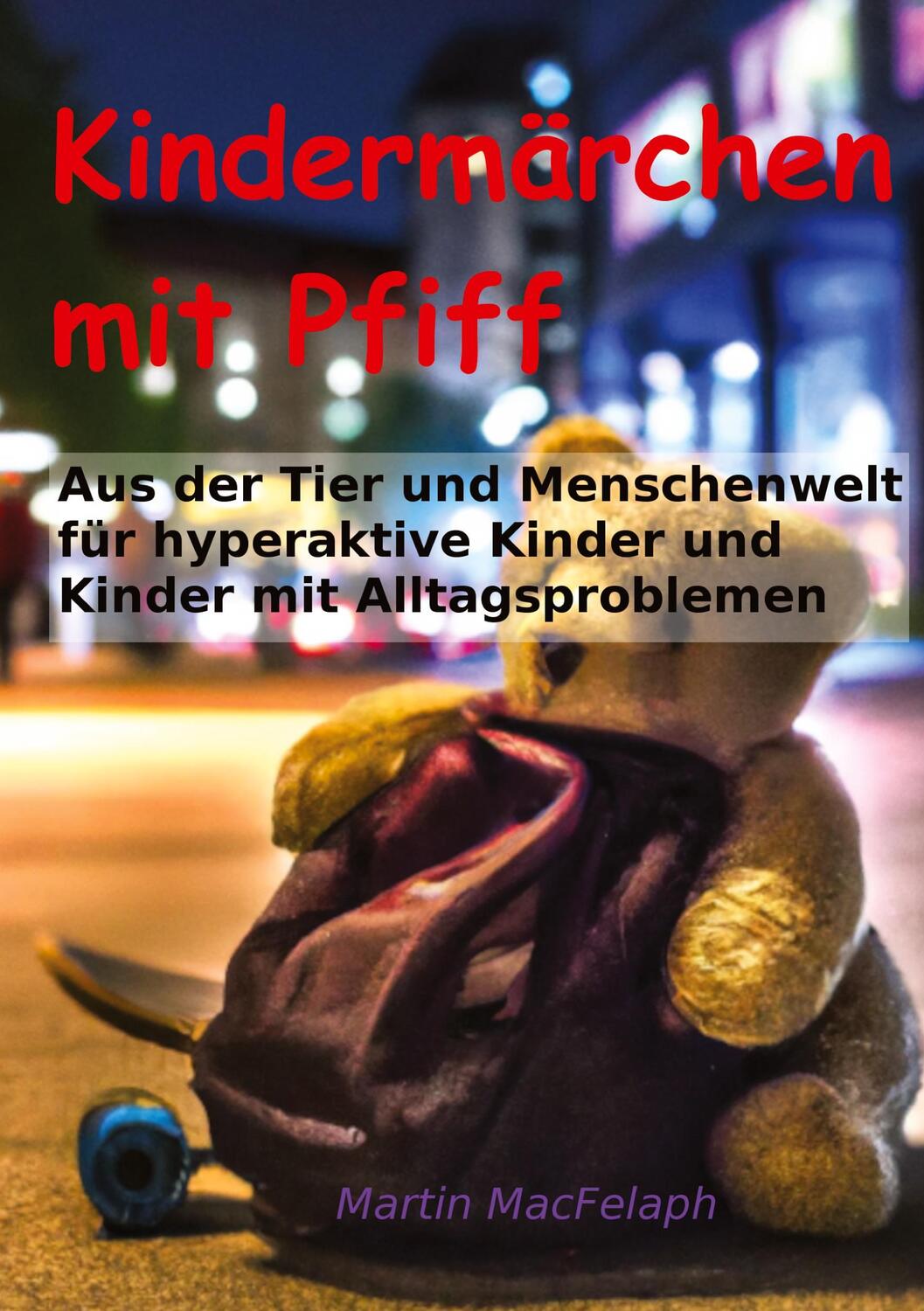 Cover: 9783384010889 | Kindermärchen mit Pfiff: Spannende Geschichten für junge Leser mit...