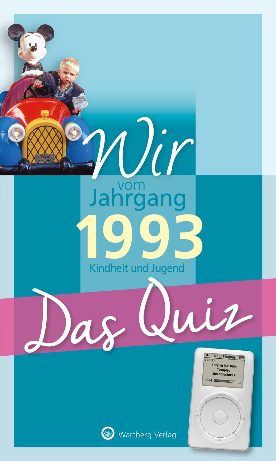 Cover: 9783831334124 | Wir vom Jahrgang 1993 - Das Quiz | Christian Nova | Taschenbuch | 2022