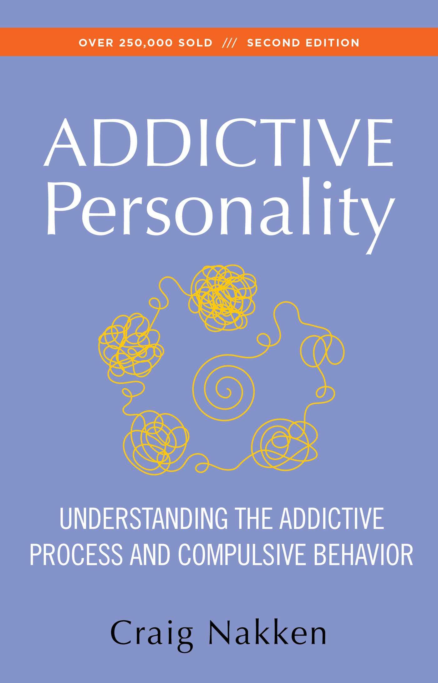 Cover: 9781568381299 | The Addictive Personality | Craig Nakken | Taschenbuch | Englisch