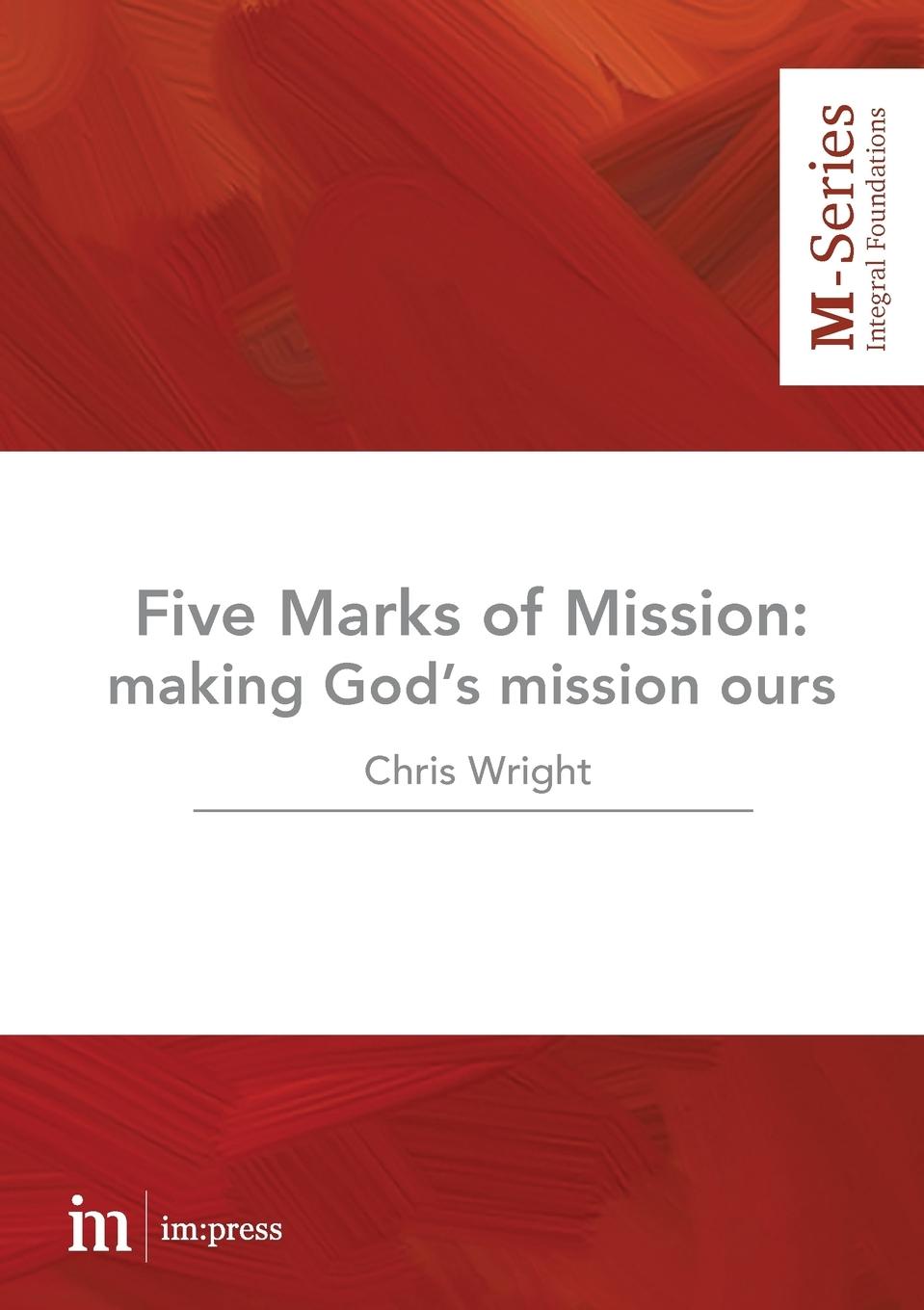 Cover: 9780994591104 | The Five Marks of Mission | Making God's mission ours | Wright | Buch