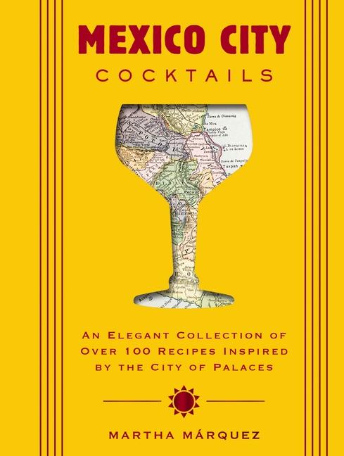 Cover: 9781400342648 | Mexico City Cocktails | Rosa Martha Márquez Oropeza | Buch | Englisch