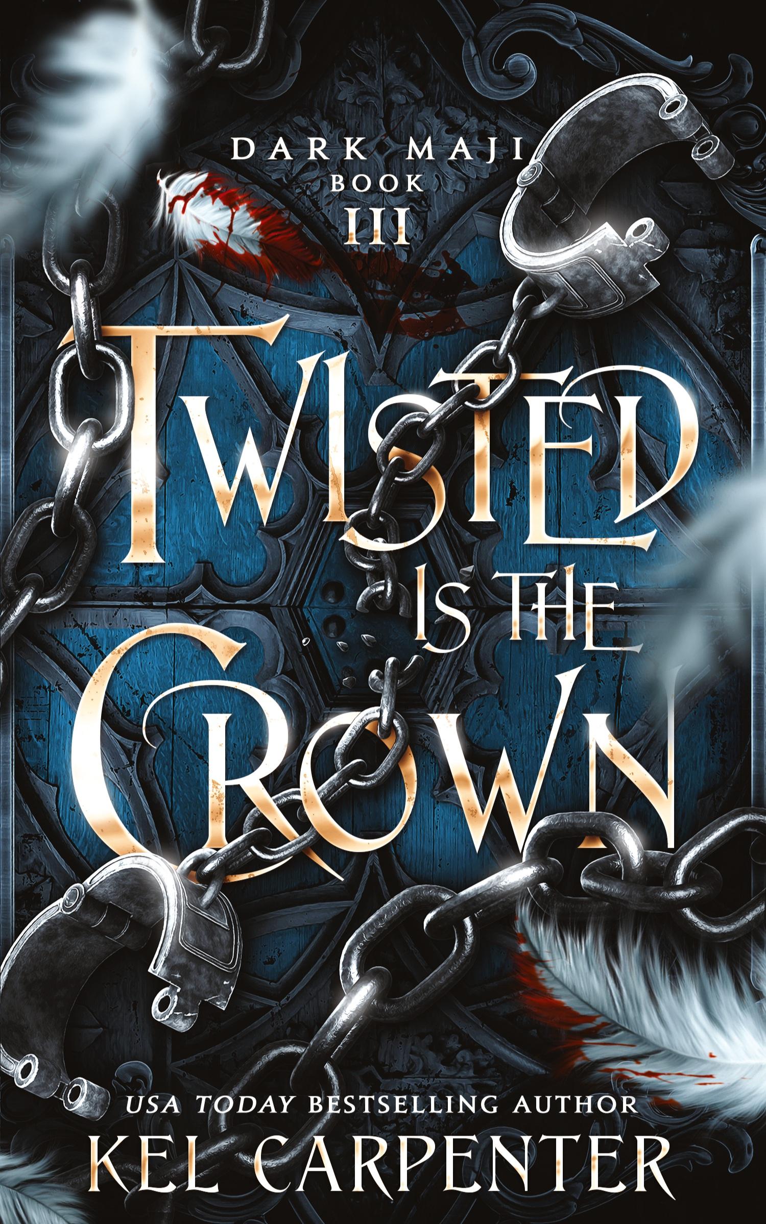 Cover: 9781951738211 | Twisted is the Crown | Kel Carpenter | Taschenbuch | Englisch | 2019