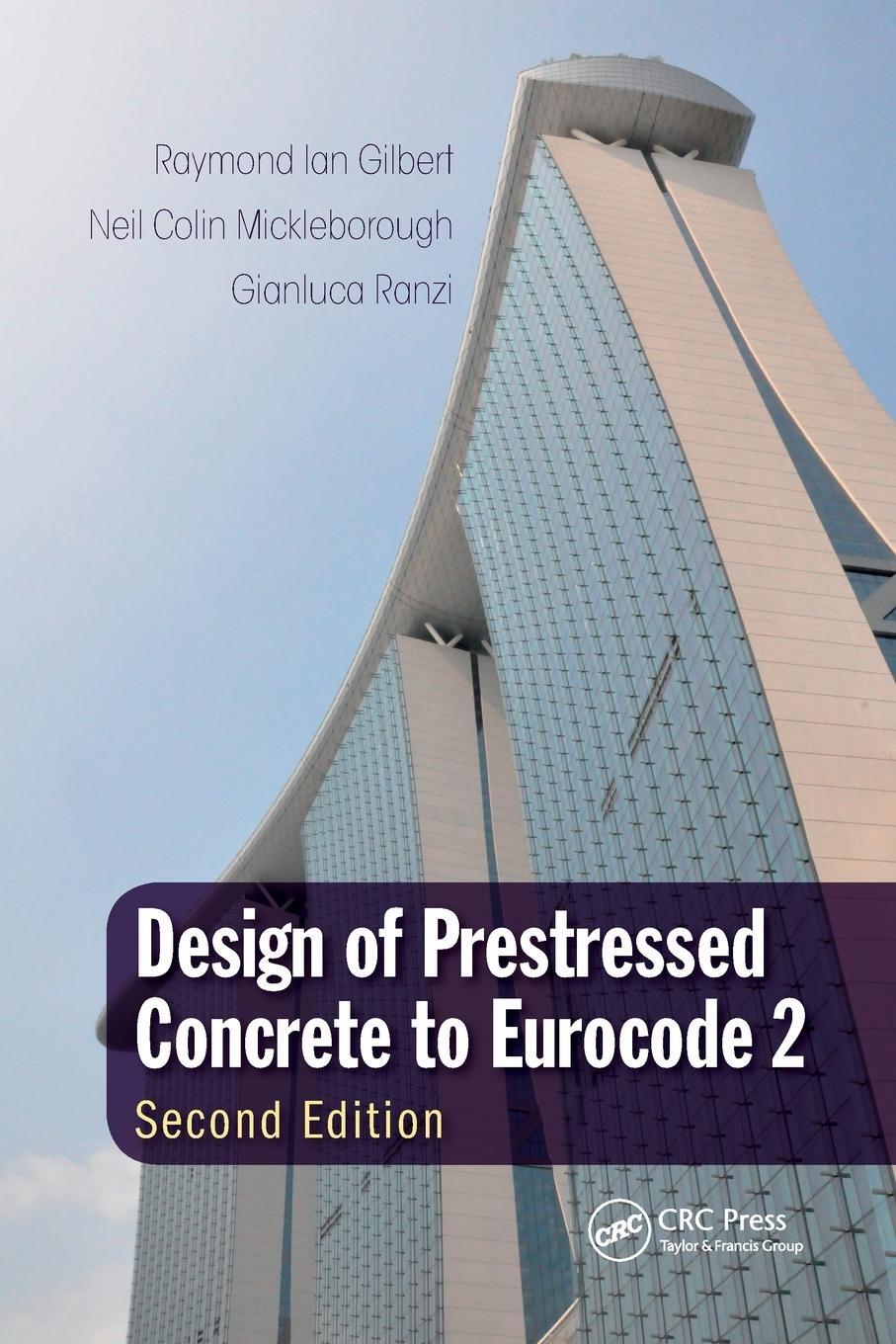 Cover: 9780367027919 | Design of Prestressed Concrete to Eurocode 2 | Gilbert (u. a.) | Buch