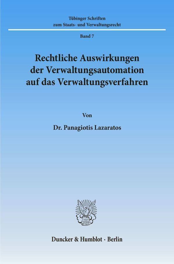 Cover: 9783428068944 | Rechtliche Auswirkungen der Verwaltungsautomation auf das...