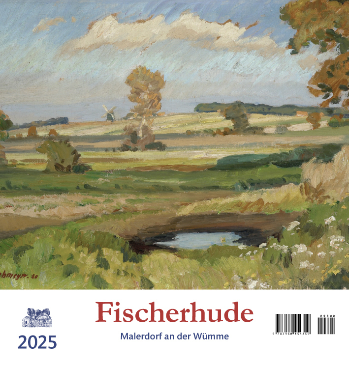 Cover: 9783960454359 | Fischerhude 2025 | Malerdorf an der Wümme | Kalender | 13 S. | Deutsch