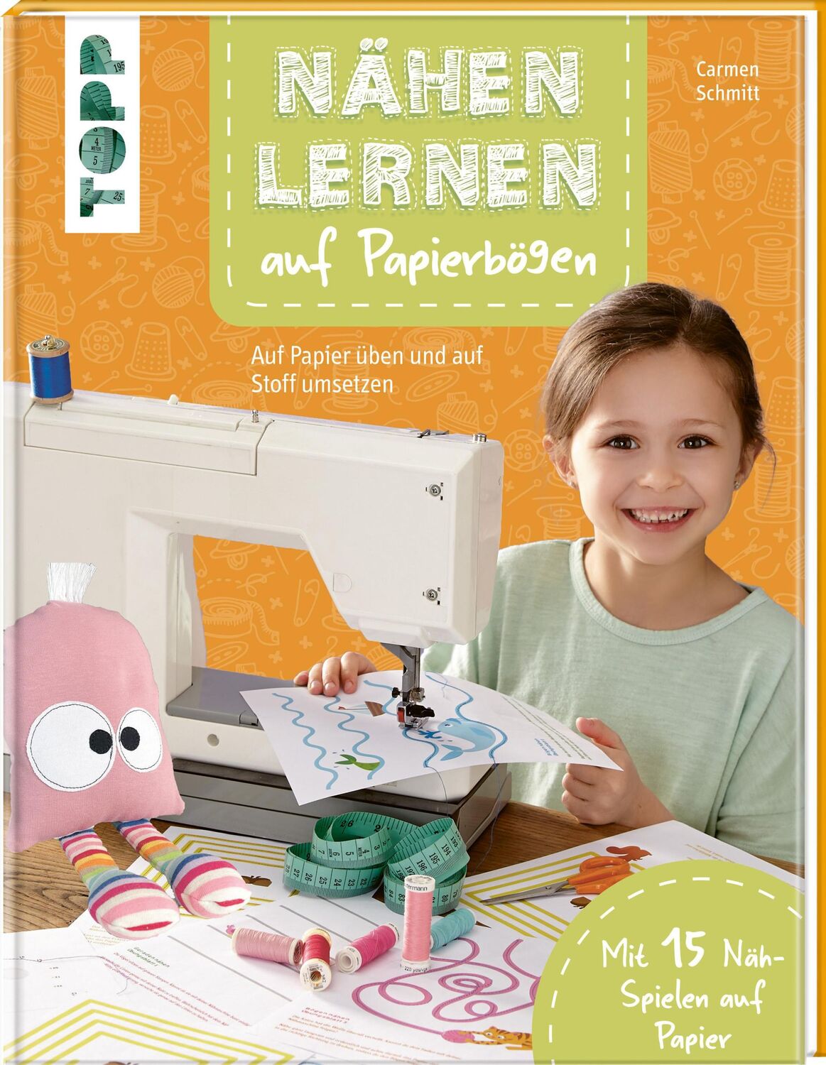 Cover: 9783735891020 | Nähen lernen auf Papierbögen | Carmen Schmitt | Buch | 64 S. | Deutsch