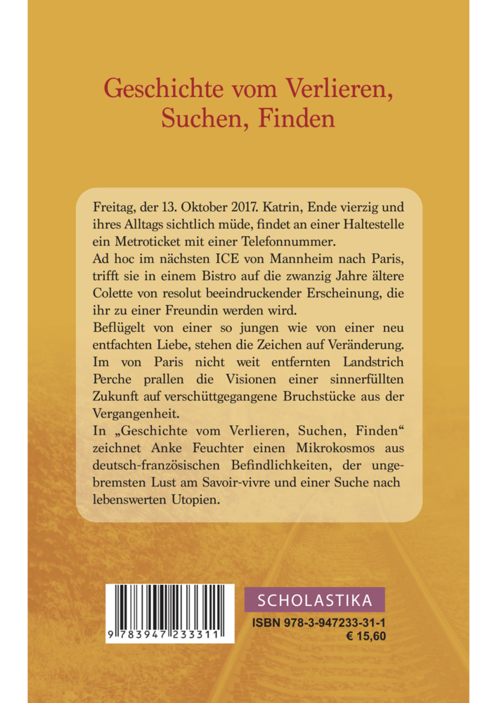 Bild: 9783947233311 | Geschichte vom Verlieren, Suchen, Finden | Anke Feuchter | Buch | 2021