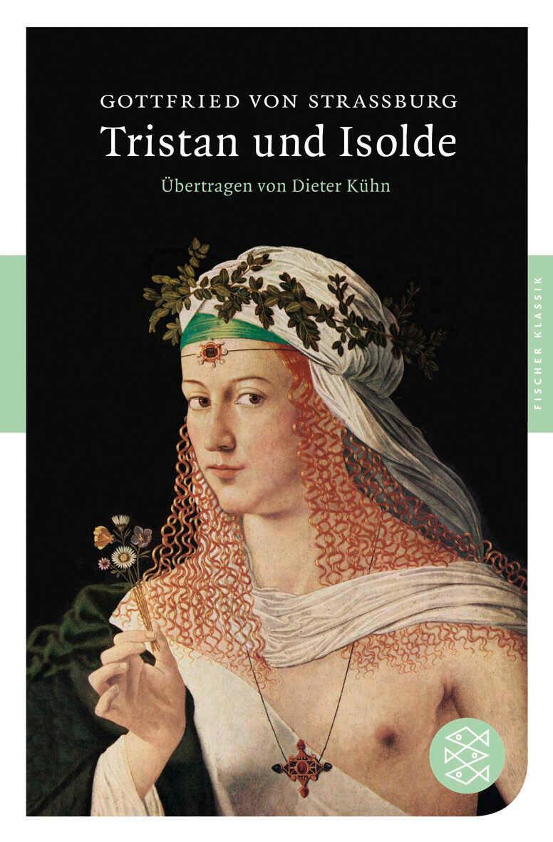 Cover: 9783596900145 | Tristan und Isolde | Gottfried von Straßburg | Taschenbuch | 668 S.