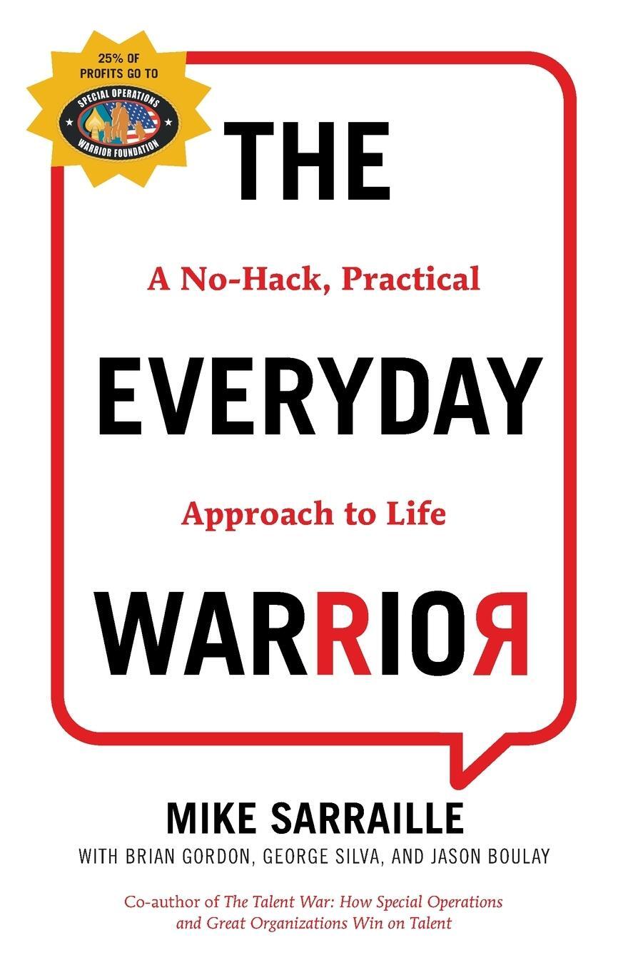 Cover: 9781544531274 | The Everyday Warrior | A No-Hack, Practical Approach to Life | Buch