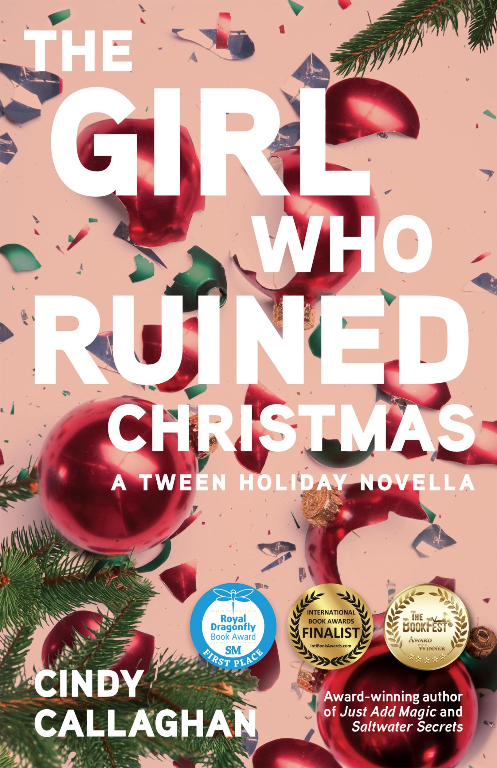 Bild: 9781684631155 | The Girl Who Ruined Christmas | Cindy Callaghan | Taschenbuch | 2021