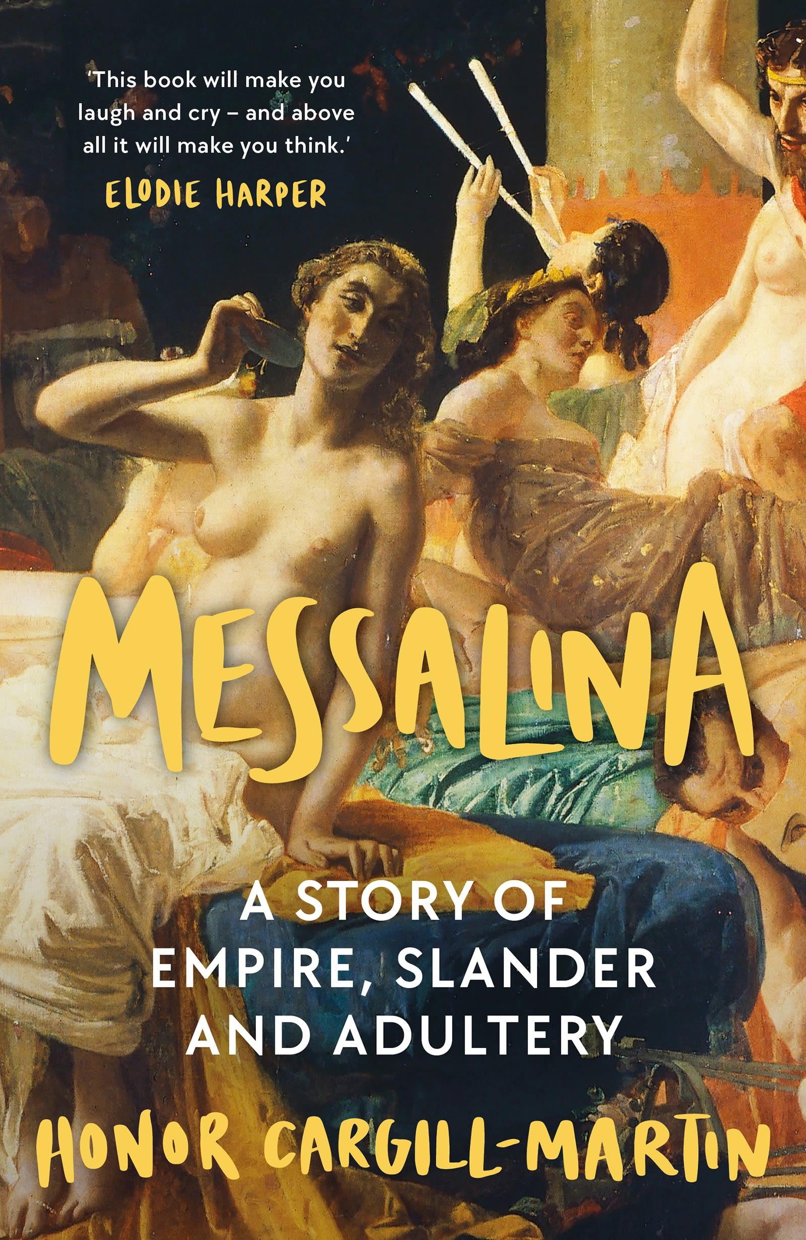 Cover: 9781801102599 | Messalina | A Story of Empire, Slander and Adultery | Cargill-Martin