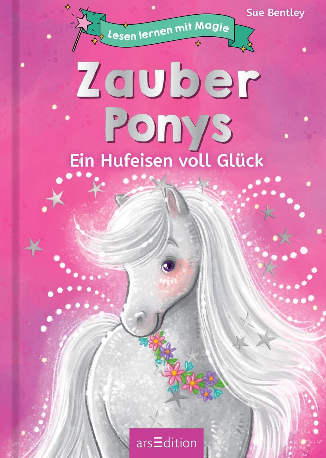 Bild: 9783845847740 | Lesen lernen mit Magie: Zauberponys | Ein Hufeisen voll Glück | Buch