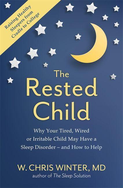 Cover: 9781529359695 | The Rested Child | W. Christopher Winter | Taschenbuch | Englisch