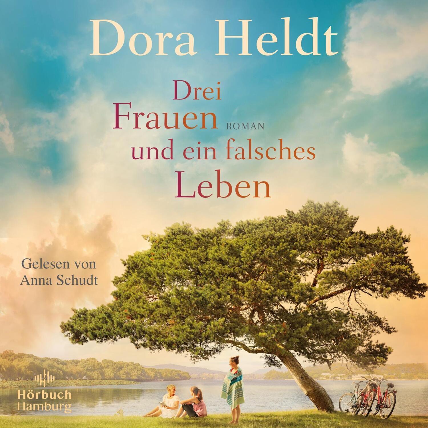 Cover: 9783957132970 | Drei Frauen und ein falsches Leben (Die Haus am See-Reihe 3) | Heldt