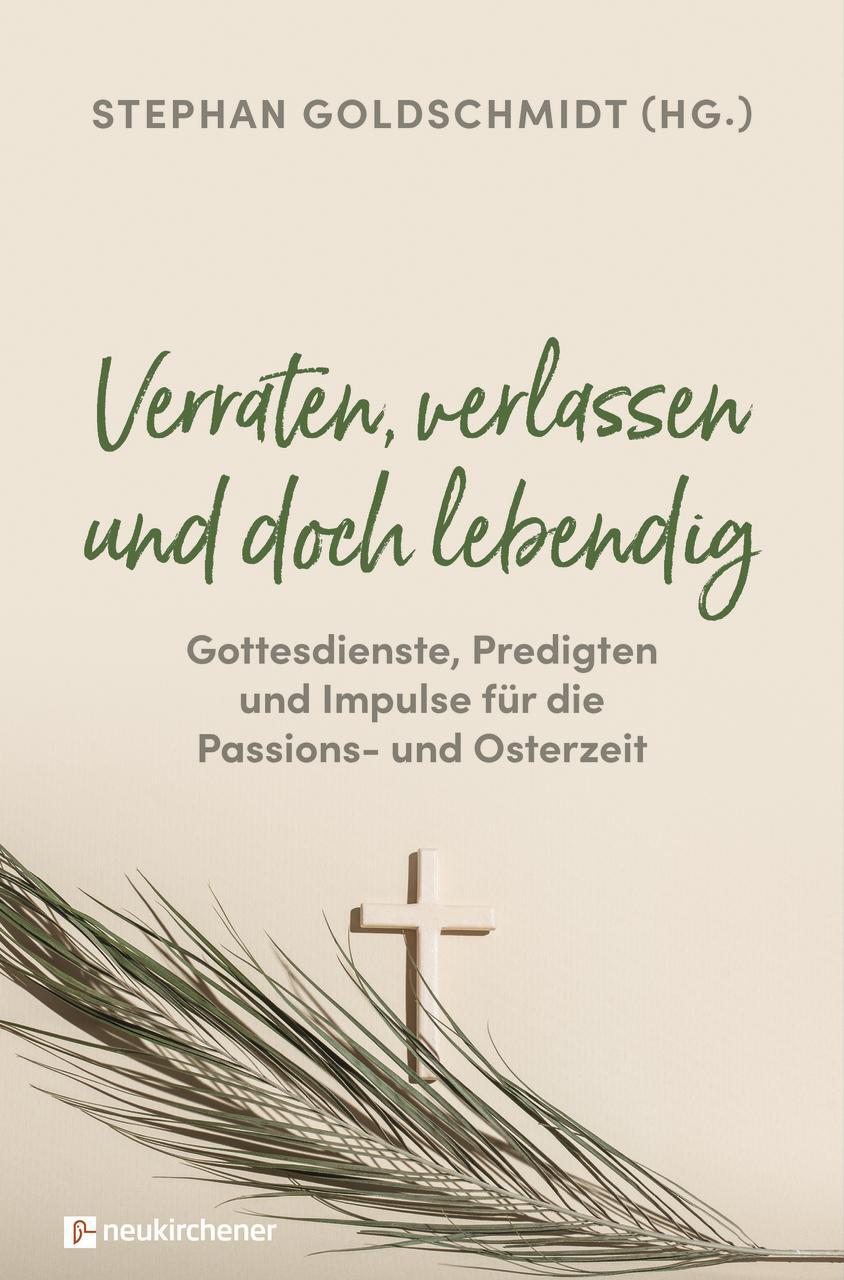 Cover: 9783761568330 | Verraten, verlassen und doch lebendig - Gottesdienste, Predigten...