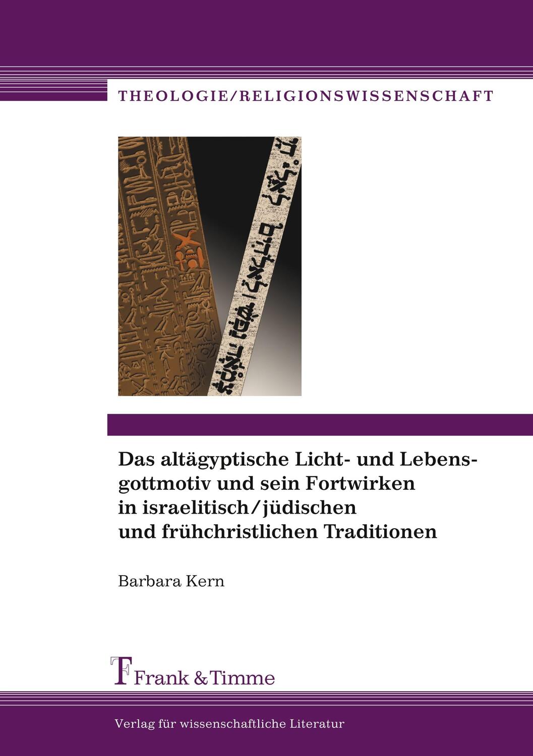 Cover: 9783865961075 | Das altägyptische Licht- und Lebensgottmotiv und sein Fortwirken in...