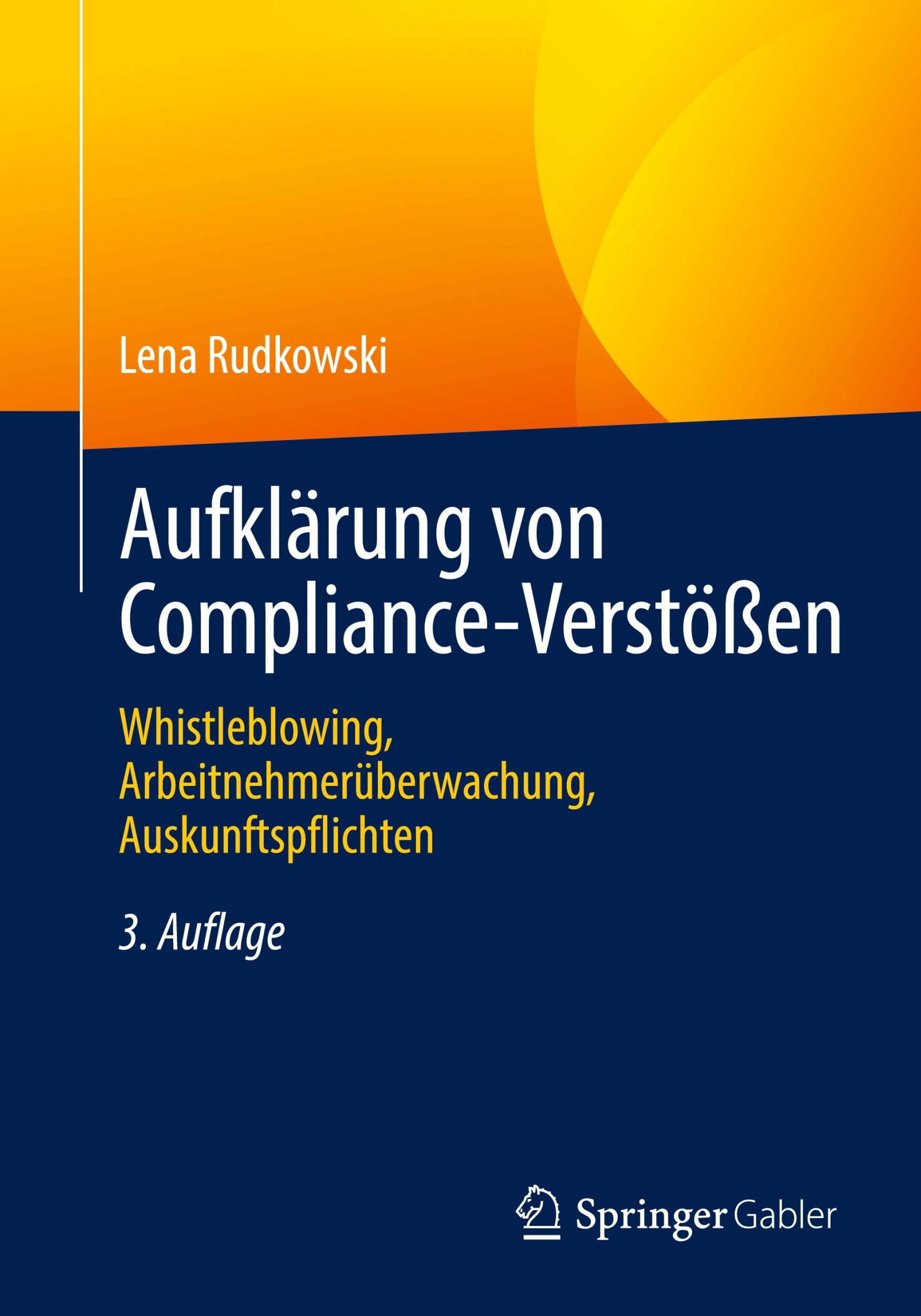 Cover: 9783658384289 | Aufklärung von Compliance-Verstößen | Lena Rudkowski | Taschenbuch