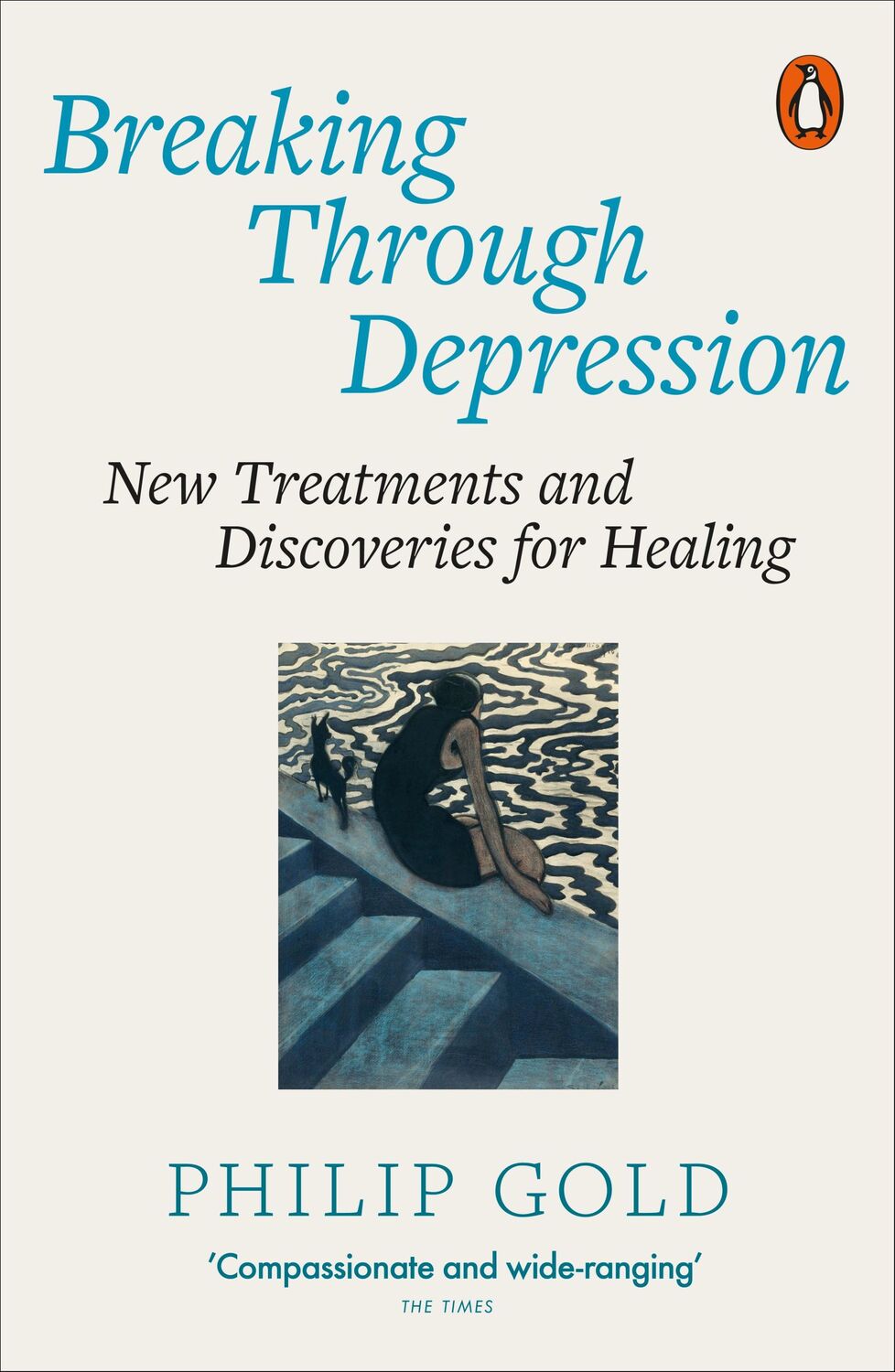 Cover: 9781802064056 | Breaking Through Depression | Philip Gold | Taschenbuch | Englisch