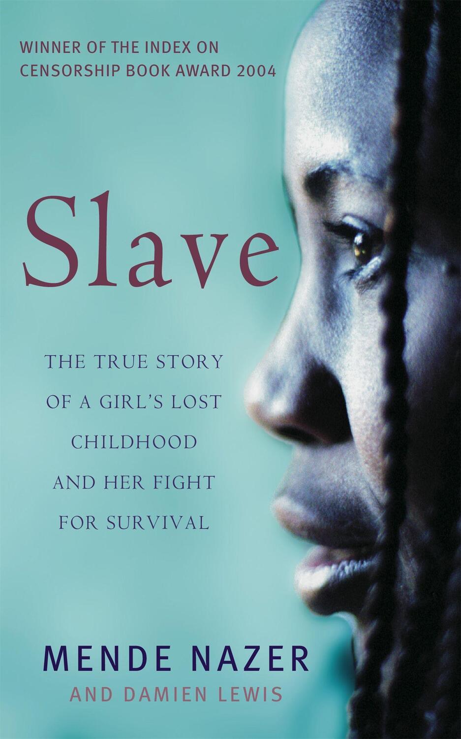 Cover: 9781844081165 | Slave | Mende Nazer (u. a.) | Taschenbuch | Kartoniert / Broschiert