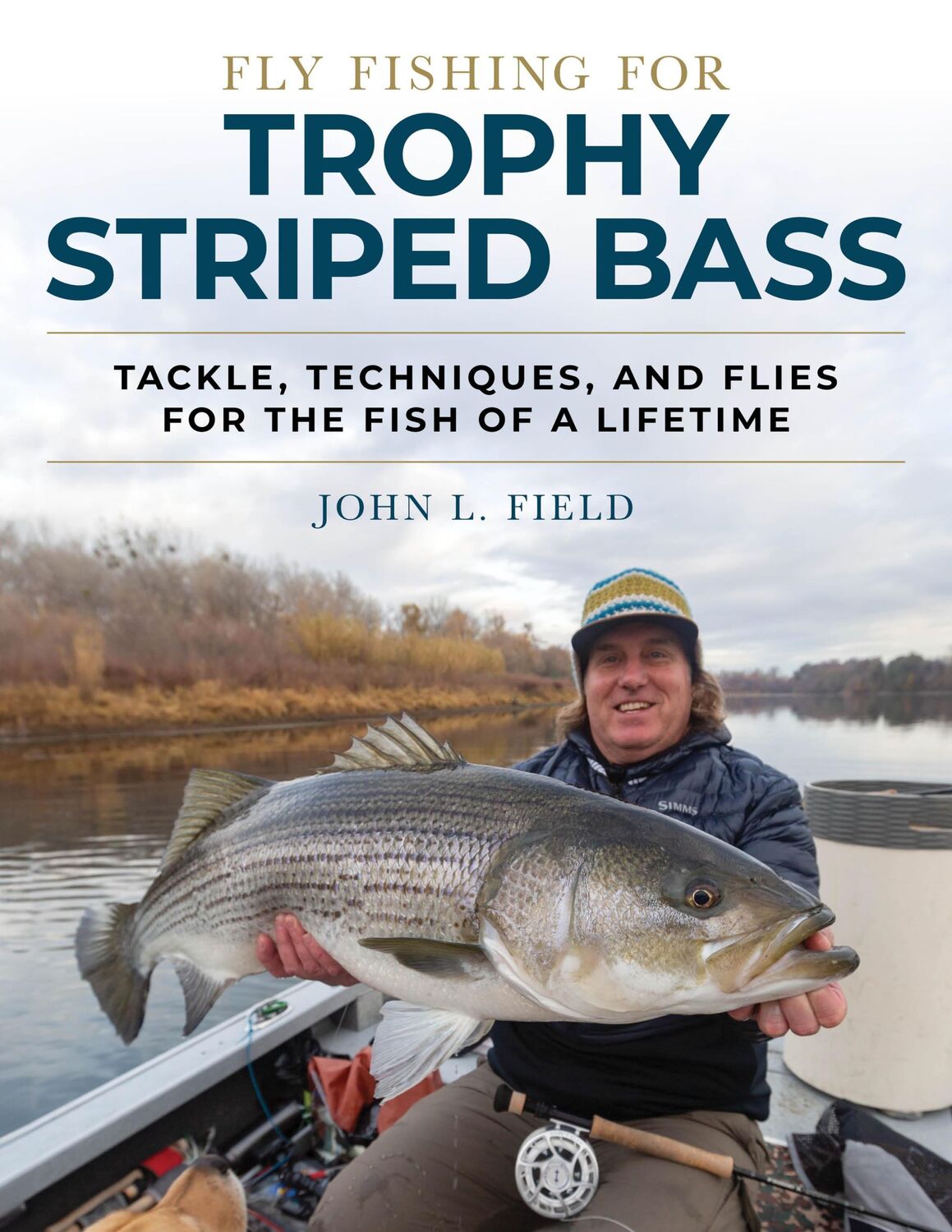 Cover: 9780811736565 | Fly Fishing for Trophy Striped Bass | John L Field | Buch | Gebunden