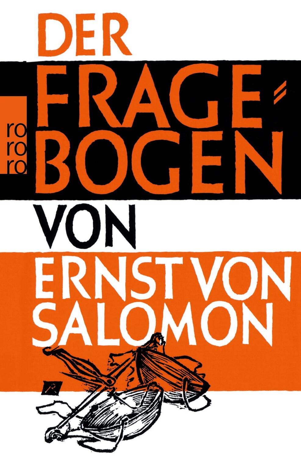 Cover: 9783499104190 | Der Fragebogen | Ernst von Salomon | Taschenbuch | Paperback | 1056 S.