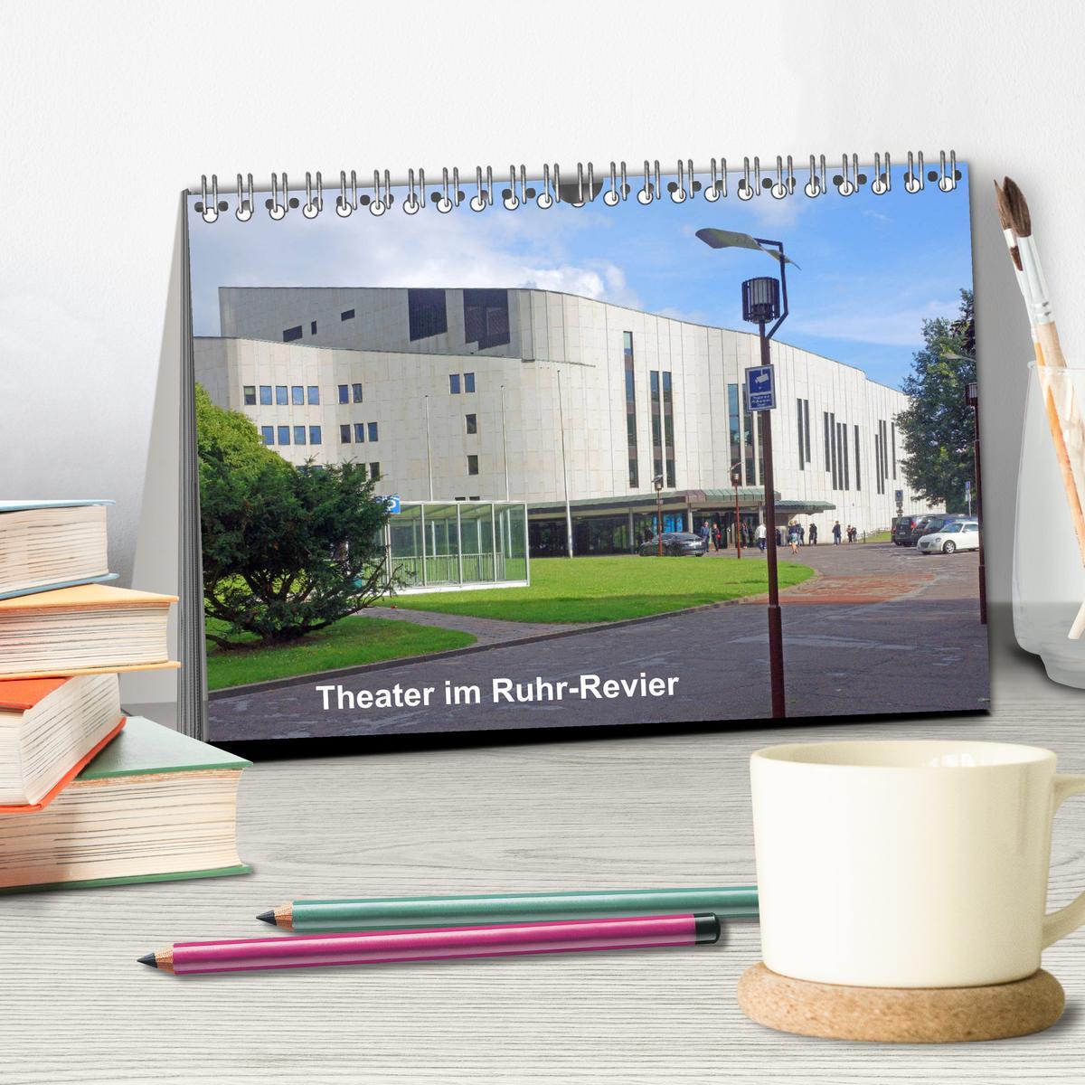 Bild: 9783435308385 | Theater im Ruhr-Revier (Tischkalender 2025 DIN A5 quer), CALVENDO...